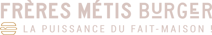 Les Frères Métis Burgers Sainte Marie